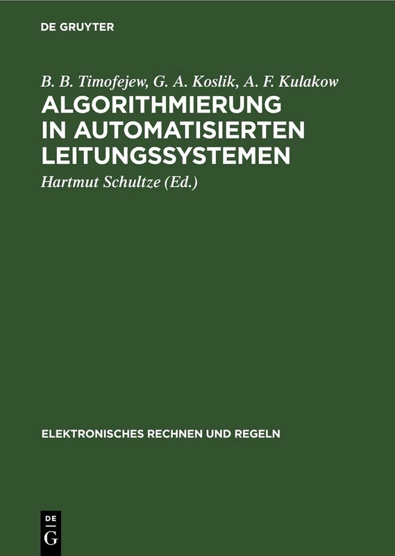 Algorithmierung in Automatisierten Leitungssystemen: 22 (Elektronisches Rechnen Und Regeln) - Image 1