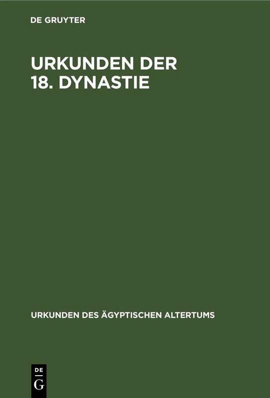 Übersetzung Zu Den Heften 1-4 (Urkunden Des Ägyptischen Altertums)