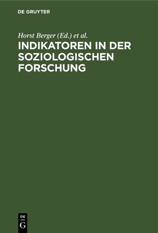 Indikatoren in Der Soziologischen Forschung