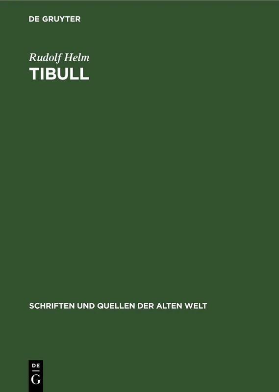 Tibull: Gedichte: 2 (Schriften Und Quellen Der Alten Welt)