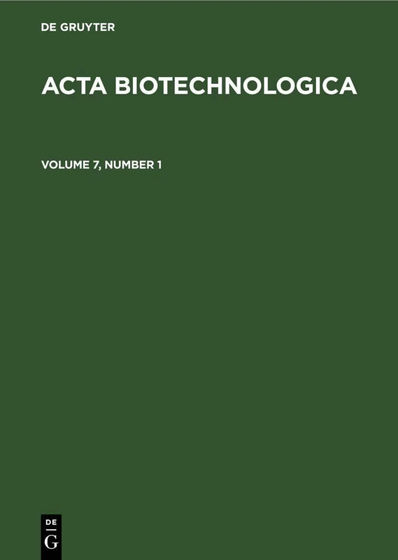 Acta Biotechnologica. Volume 7, Number 1