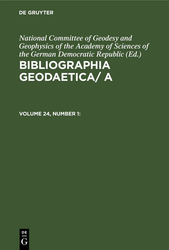 Bibliographia Geodaetica/ A. Volume 24, Number 1