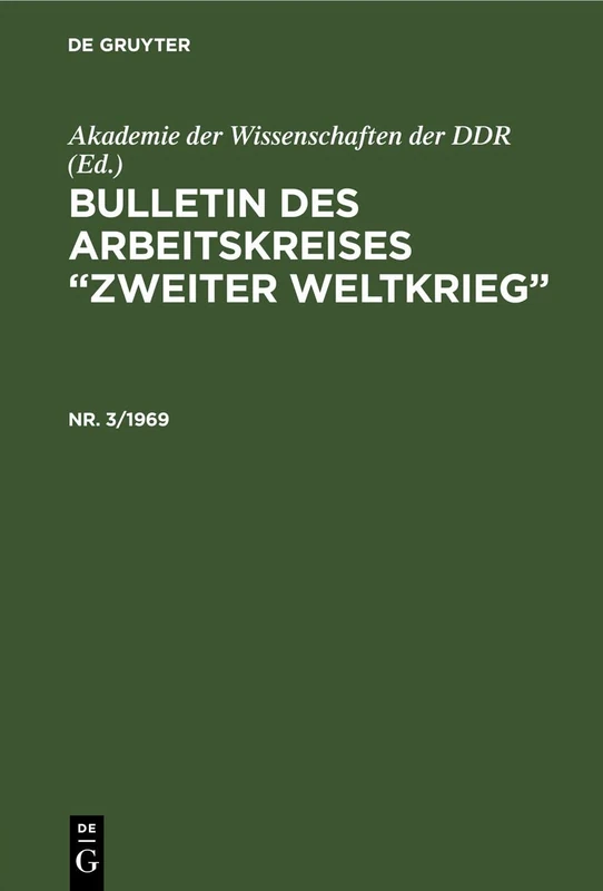 Bulletin des Arbeitskreises "Zweiter Weltkrieg": 3