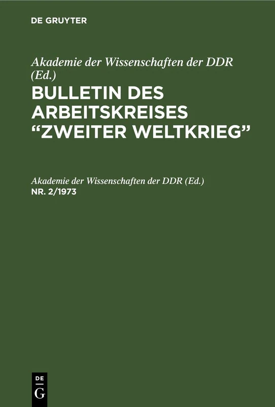 Bulletin des Arbeitskreises "Zweiter Weltkrieg": 2