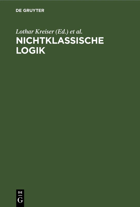 Nichtklassische Logik: Eine Einführung