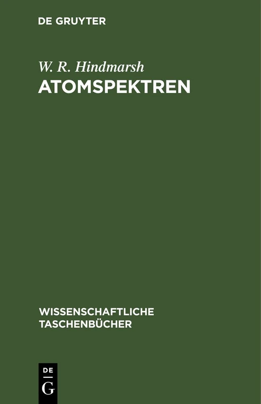 Atomspektren: 76 (Wissenschaftliche Taschenbücher)