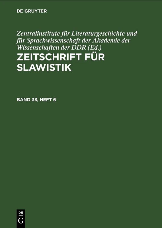 Zeitschrift Für Slawistik. Band 33, Heft 6