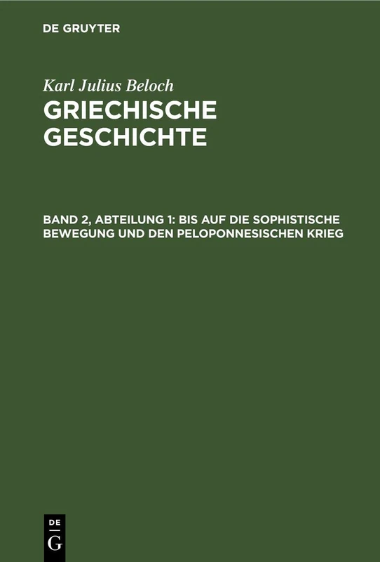 Bis Auf Die Sophistische Bewegung Und Den Peloponnesischen Krieg