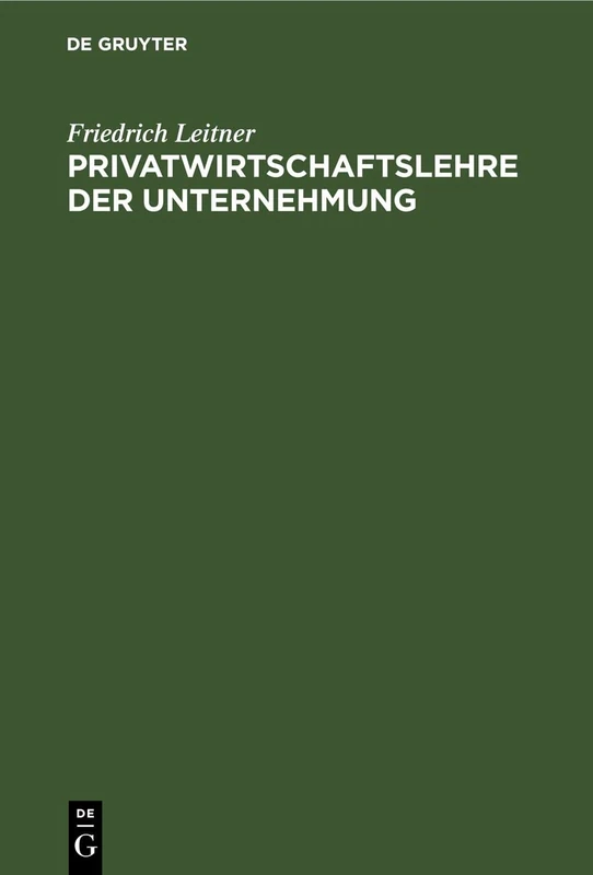 Privatwirtschaftslehre Der Unternehmung