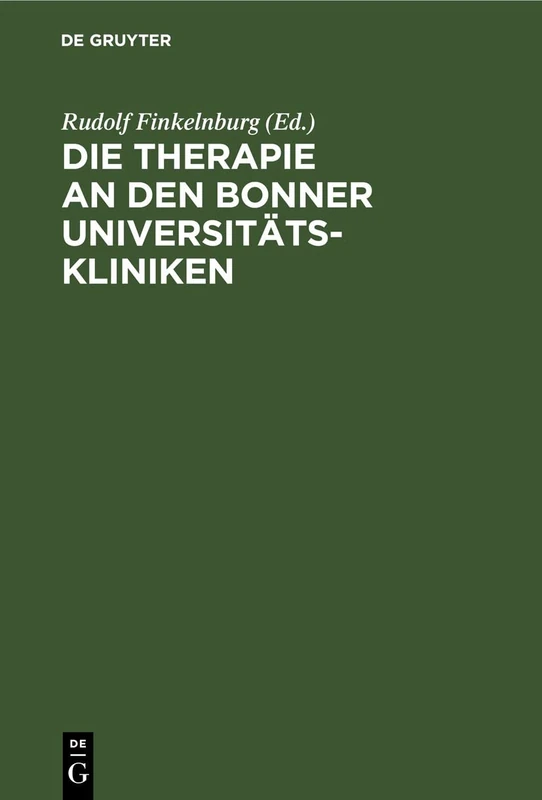 Die Therapie an Den Bonner Universitätskliniken