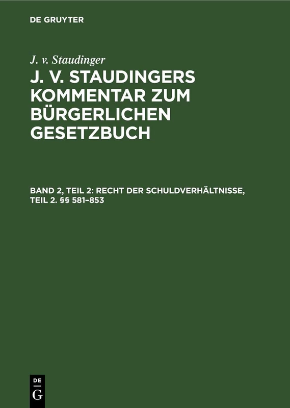 Recht Der Schuldverhältnisse, Teil 2. §§ 581-853