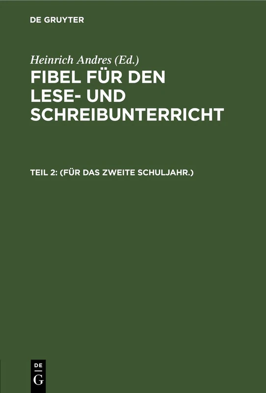 (Für Das Zweite Schuljahr.)