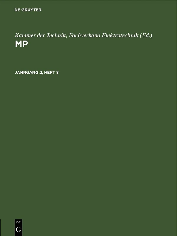 Mp. Jahrgang 2, Heft 8: Mikroprozessortechnik. Zeitschrift Für Mikroelektronik, Computertechnik, Informatik, Heft 8