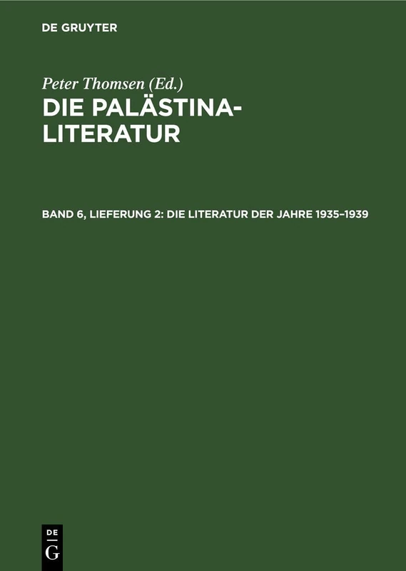 Die Literatur Der Jahre 1935-1939