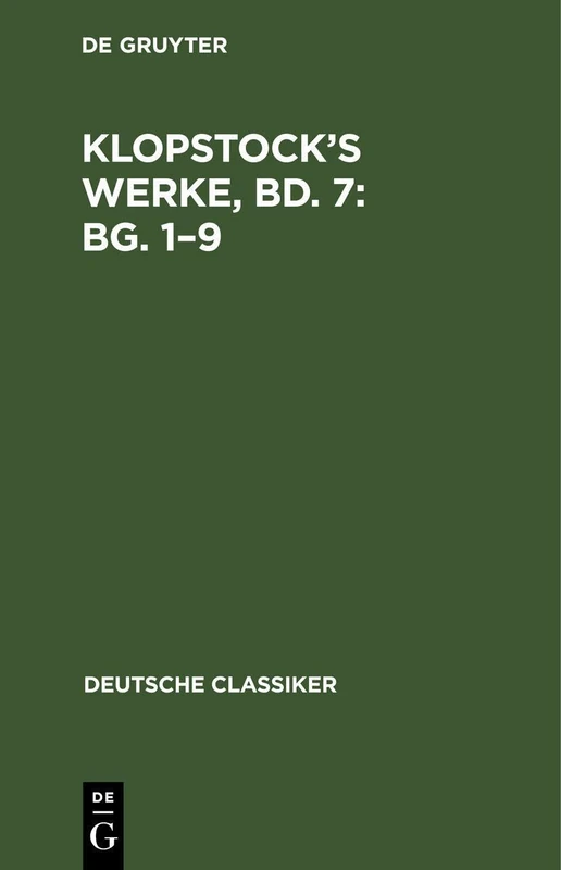 Klopstock's Werke, Bd. 7: Bg. 1-9: 115 (Deutsche Classiker) - Image 1
