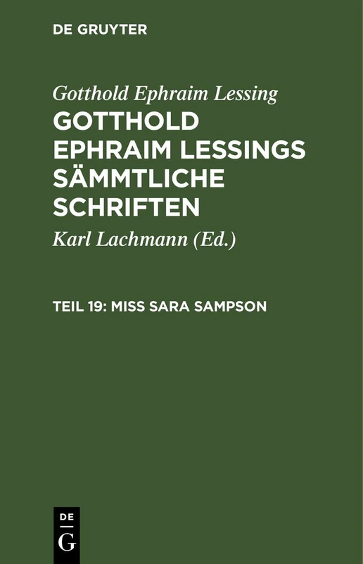 Miss Sara Sampson: Ein Trauerspiel in Fünf Aufzügen