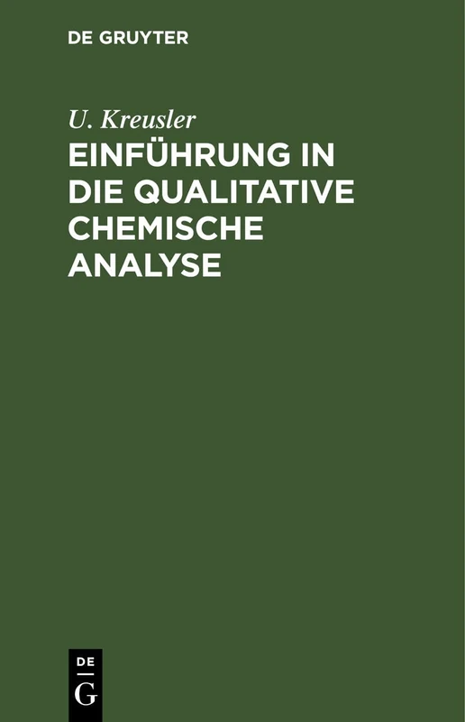 Einführung in Die Qualitative Chemische Analyse