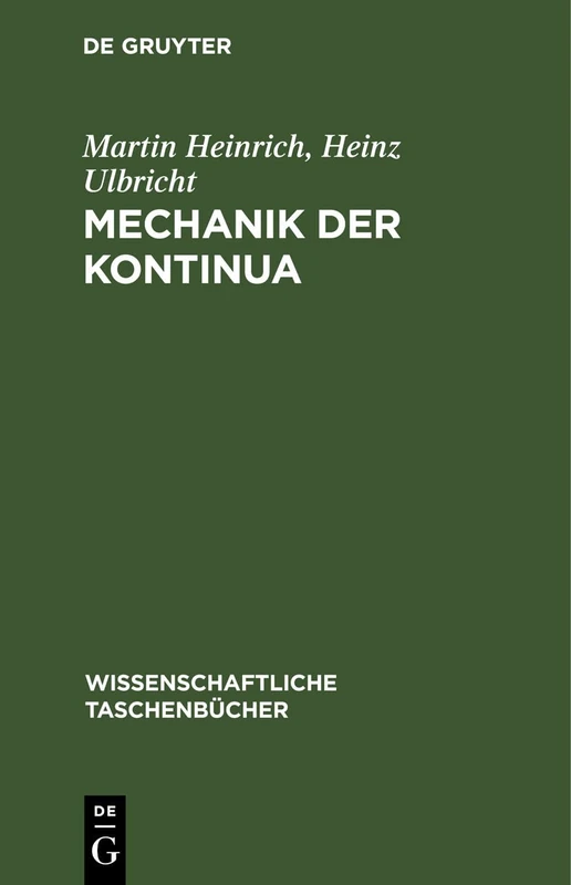 Mechanik Der Kontinua: 182 (Wissenschaftliche Taschenbücher)