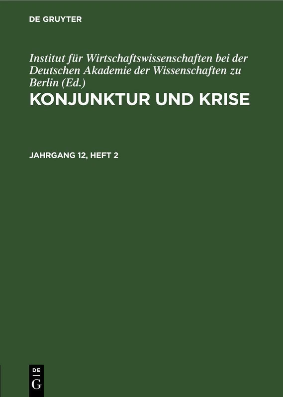 Konjunktur Und Krise. Jahrgang 12, Heft 2