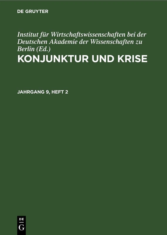 Konjunktur Und Krise. Jahrgang 9, Heft 2