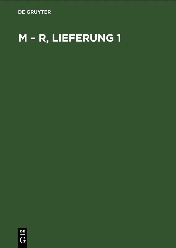 M - R, Lieferung 1: Blhen-B, Band 7b, Teil 6