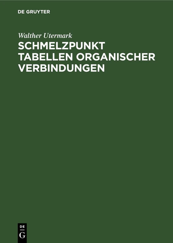 Schmelzpunkt Tabellen Organischer Verbindungen