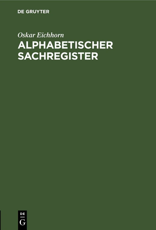Alphabetischer Sachregister: I. Zu Den Geschäftsanweisungen Für Die Gerichtsschreibereien in Zivilsachen Vom 2. März 1910. II. Zu Den Bekanntmachungen Vom 2. März 1910