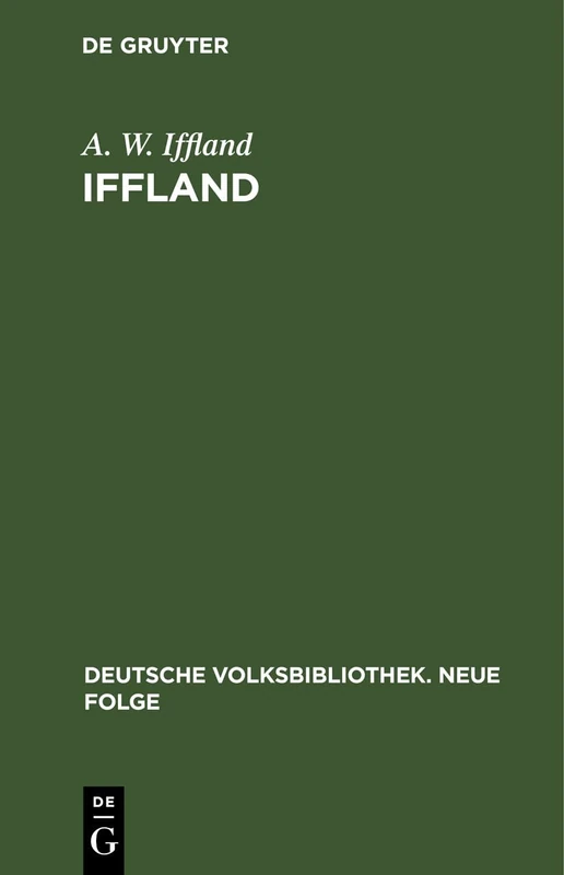 Iffland: 35 (Deutsche Volksbibliothek. Neue Folge)