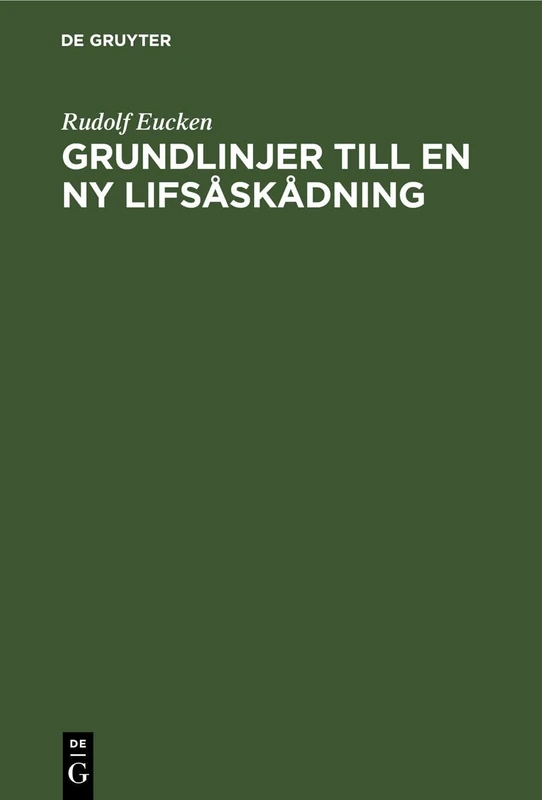Grundlinjer Till En NY Lifsåskådning