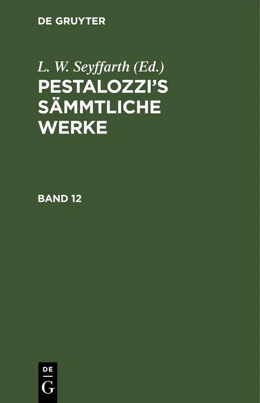 Pestalozzi's Sämmtliche Werke. Band 12 - Image 1