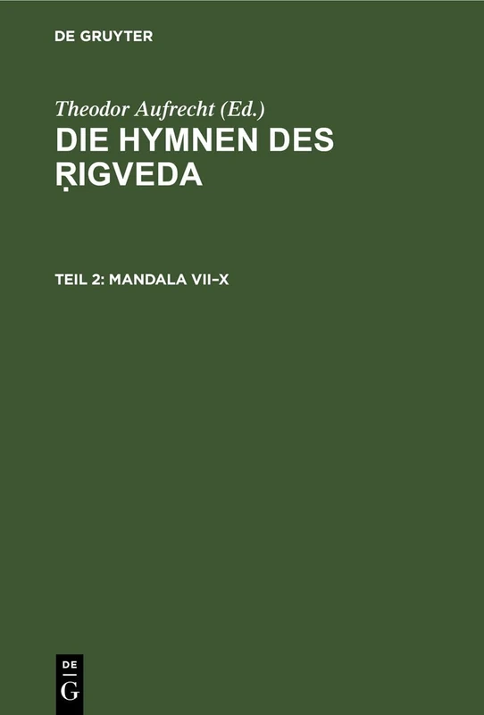 Mandala VII-X: Nebst Beigaben