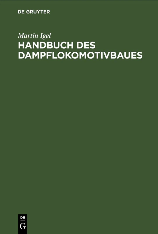 Handbuch des Dampflokomotivbaues