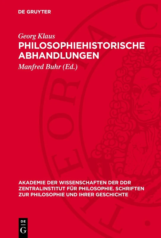 Philosophiehistorische Abhandlungen: Kopernikus, d'Alembert, Condillac, Kant: 11 (Akademie der Wissenschaften der Ddr Zentralinstitut Für Philosophie. Schriften Zur Philosophie Und I)