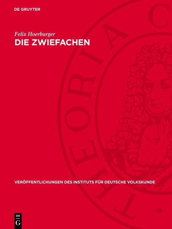 Die Zwiefachen: Gestaltung Und Umgestaltung Der Tanzmelodien Im Nördlichen Altbayern: 9 (Veröffentlichungen Des Instituts Für Deutsche Volkskunde)