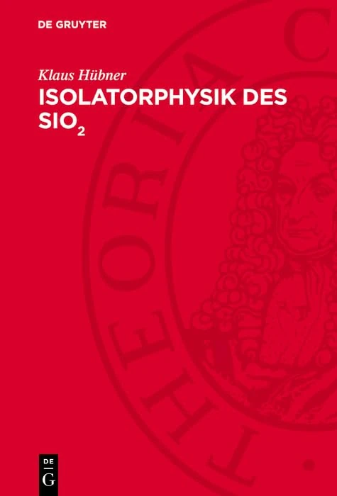 Isolatorphysik Des Sio2