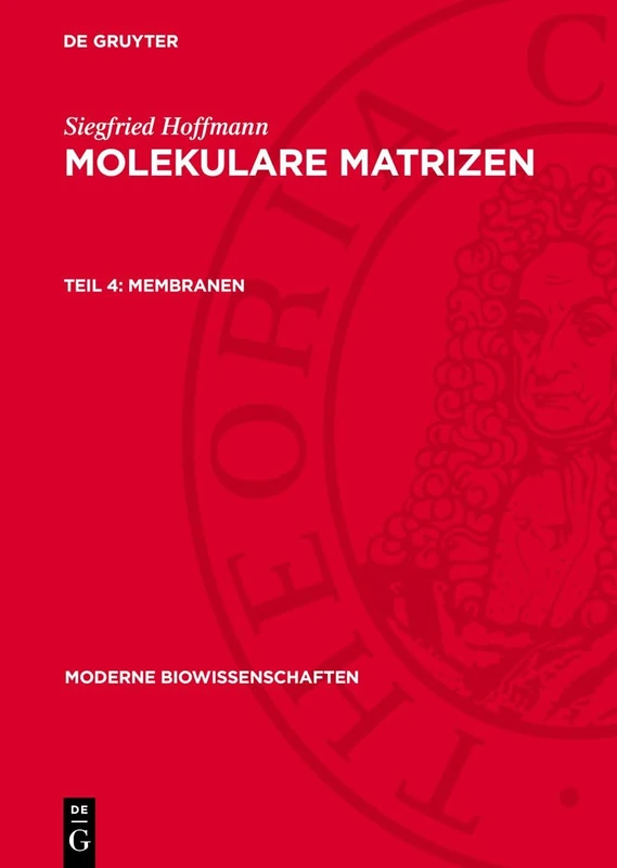Membranen: 11 (Moderne Biowissenschaften)