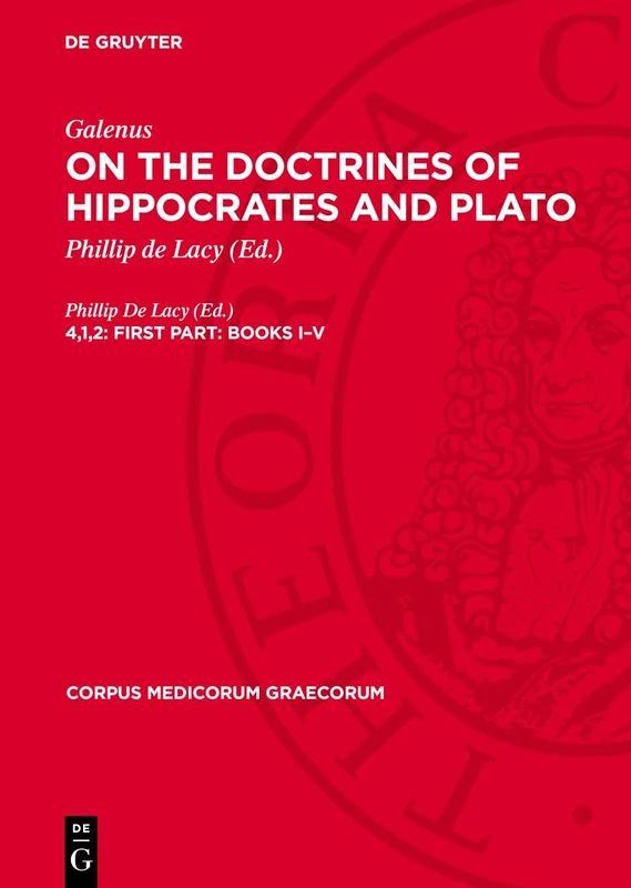 First Part: Books I-V: 5 (Corpus Medicorum Graecorum)