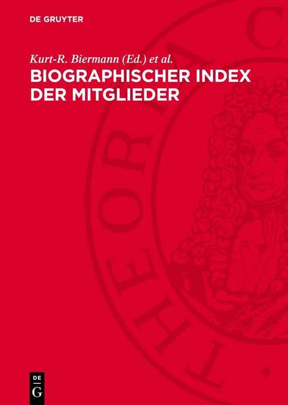 Biographischer Index Der Mitglieder