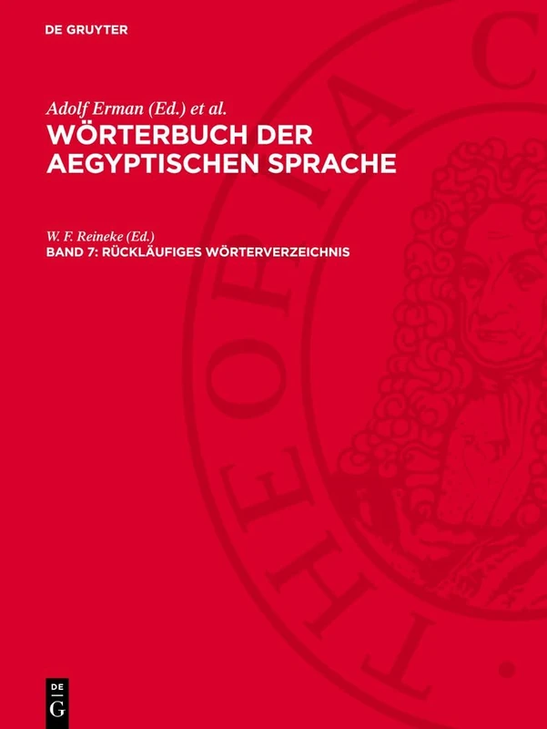 Rückläufiges Wörterverzeichnis: Wbaegs-B, Band 7