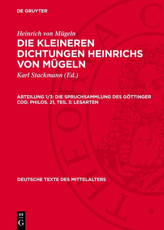Teilband 3: Lesarten: 52 (Deutsche Texte Des Mittelalters)