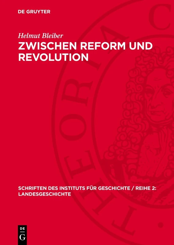 Zwischen Reform Und Revolution: Lage Und Kämpfe Der Schlesischen Bauern Und Landarbeiter Im Vormärz 1840-1847: 9 (Schriften Des Instituts Für Geschichte / Reihe 2: Landesgeschichte)
