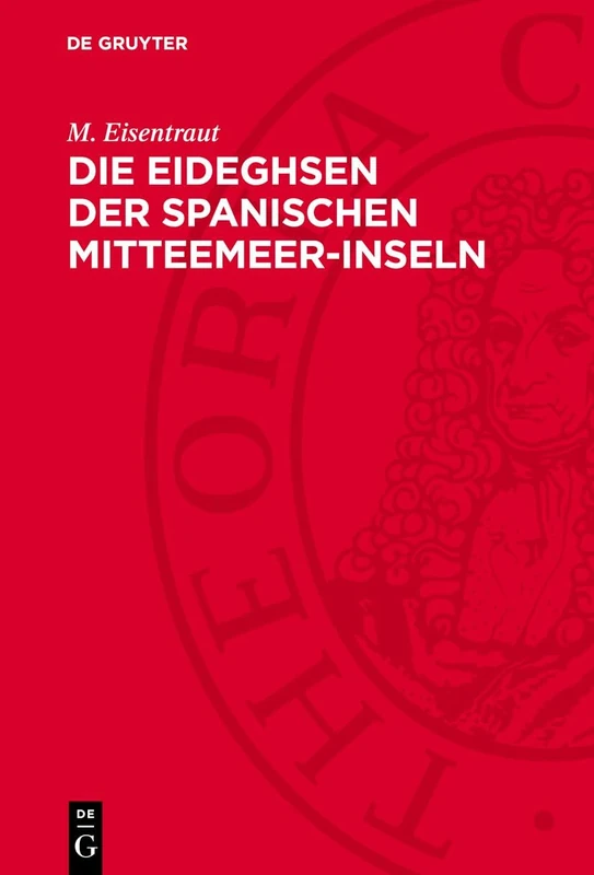 Die Eideghsen Der Spanischen Mitteemeer-Inseln: Und Ihre Rassenaufspaltung Im Lichte Der Evolution - Image 1