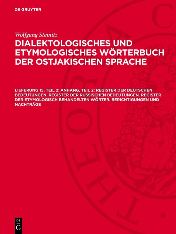 Anhang, Teil 2: Register Der Deutschen Bedeutungen. Register Der Russischen Bedeutungen. Register Der Etymologisch Behandelten Wörter. Berichtigungen Und Nachträge: Dewos-B, Lieferung 15, 2 - Image 1