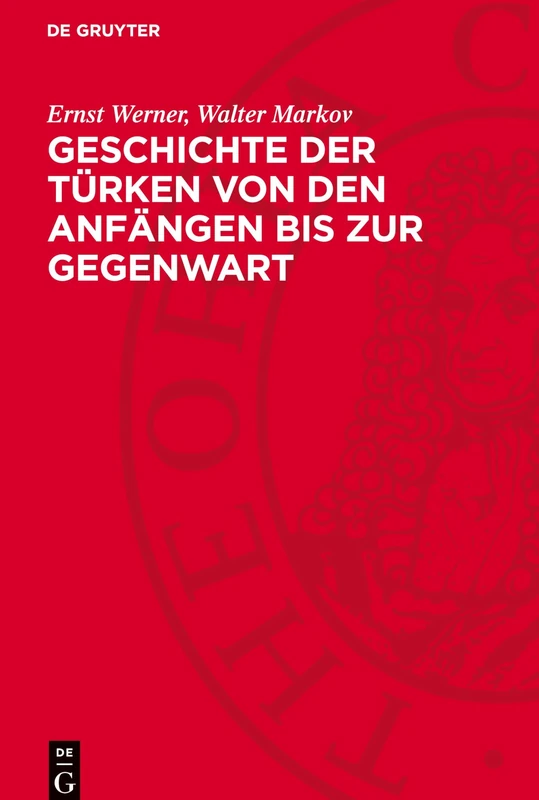 Geschichte Der Türken Von Den Anfängen Bis Zur Gegenwart