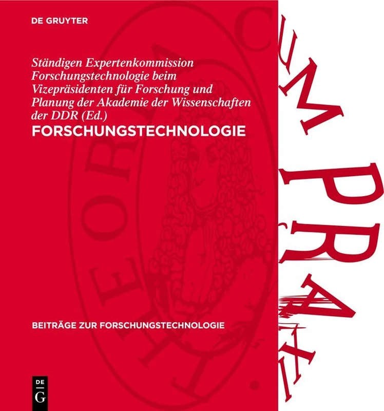 Forschungstechnologie: Aufgaben, Probleme, Aktivitäten. Vorträge Auf Dem Kolloquium Anläßlich Des 65. Geburtstages Von Helmuth Faulstich: 9 (Beiträge Zur Forschungstechnologie) - Image 1