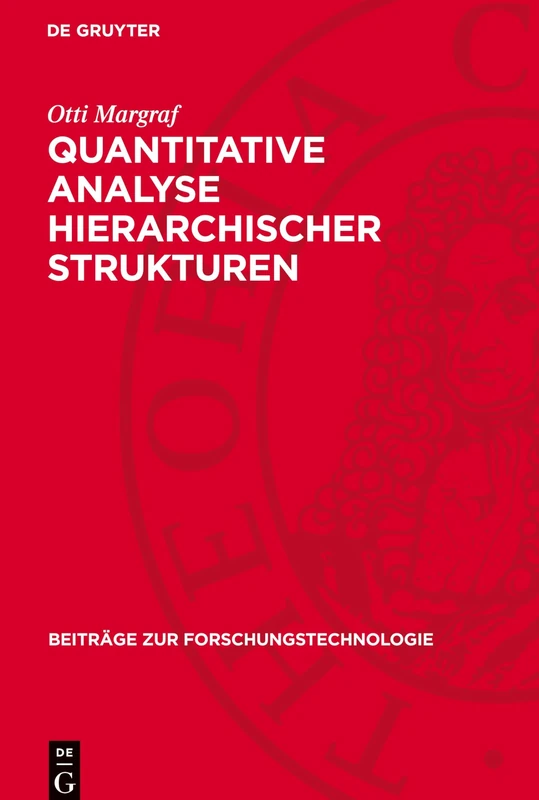 Quantitative Analyse Hierarchischer Strukturen: 16 (Beiträge Zur Forschungstechnologie) - Image 1