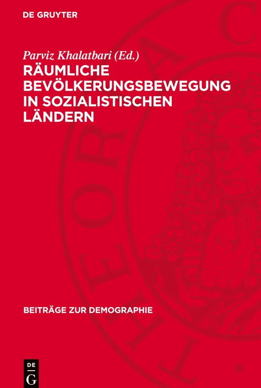 Räumliche Bevölkerungsbewegung in Sozialistischen Ländern: 4 (Beiträge Zur Demographie) - Image 1