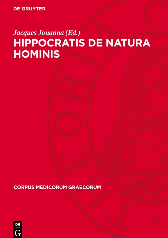 Hippocratis de Natura Hominis: 1 (Corpus Medicorum Graecorum)