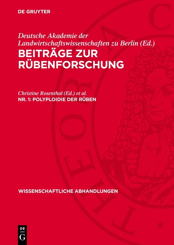 Polyploidie Der Rüben: 34 (Wissenschaftliche Abhandlungen)