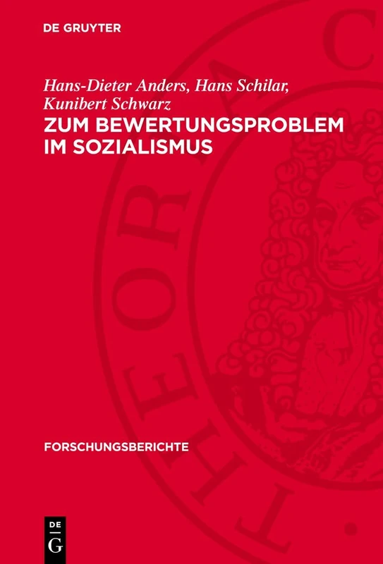Zum Bewertungsproblem Im Sozialismus: 12 (Forschungsberichte)